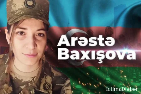 Vətən müharibəsinin tək qadın şəhidi Arəstə Baxışovanın doğum günüdür.